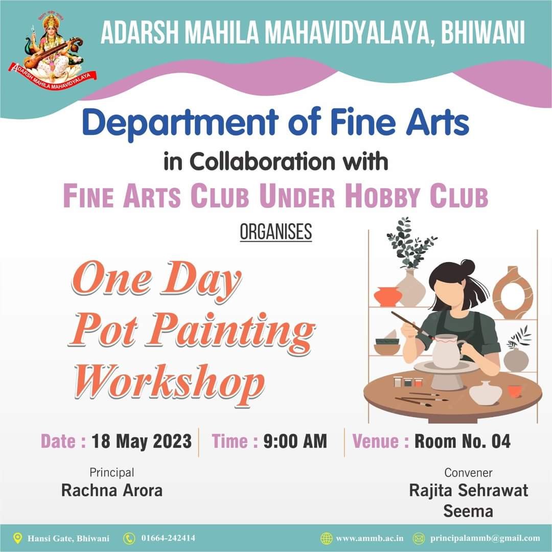 One Day Pot Painting Workshop is Organises by Fine Arts Club under Hobby club