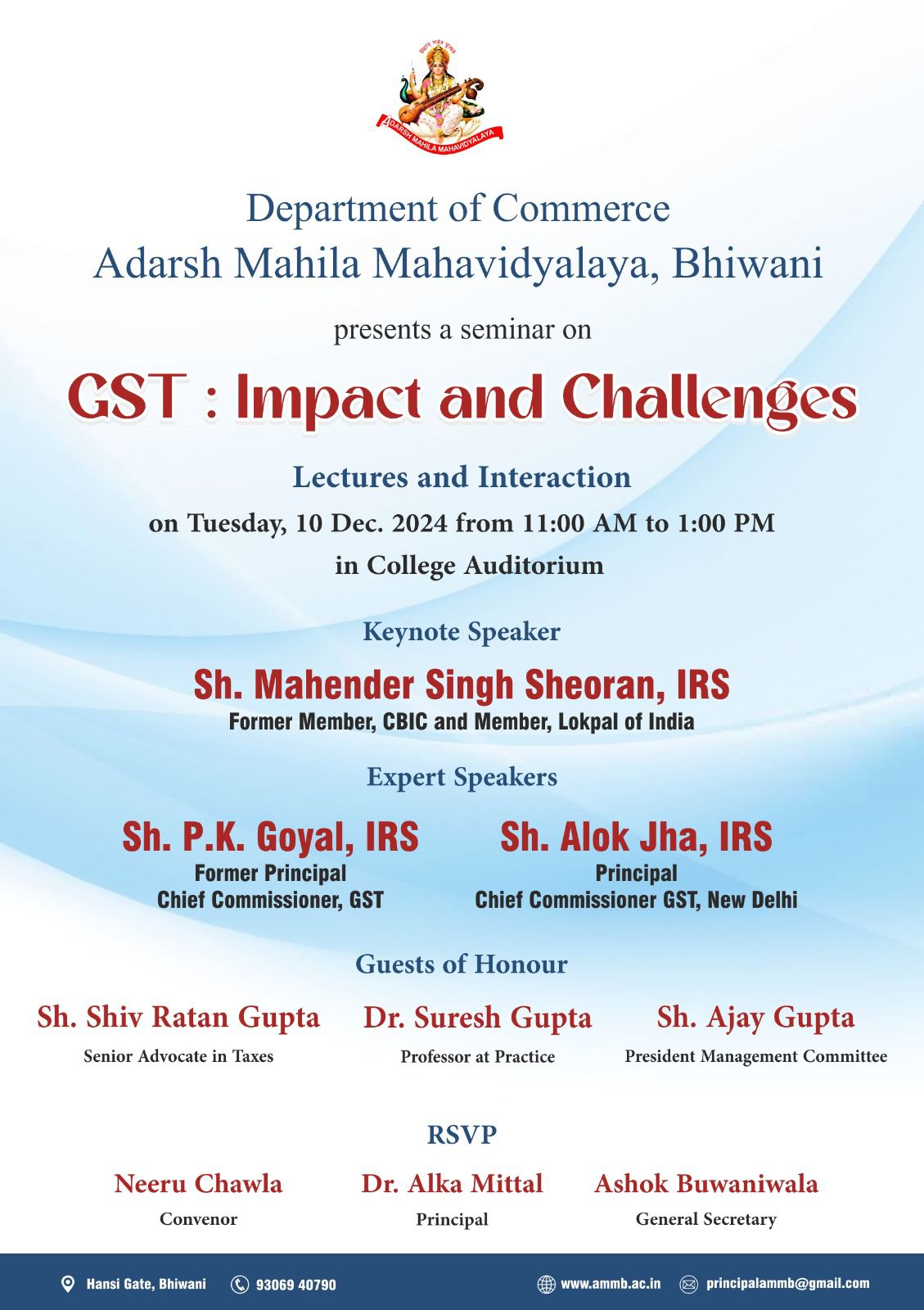 Department of Commerce Adarsh Mahila Mahavidyalaya, Bhiwani Presents a Seminar on GST: IMPACT AND CHALLENGES